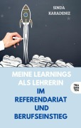 Cover-Bild zum Titel 'Meine Learnings als Lehrerin' von 'Sinda Karadeniz'