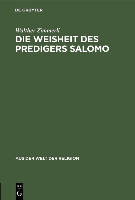 Die Weisheit des Predigers Salomo - Walther Zimmerli