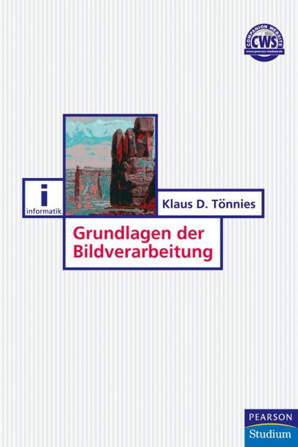 Grundlagen der Bildverarbeitung - Klaus D. Tönnies