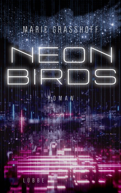 Neon Birds - Marie Graßhoff