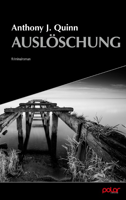 Auslöschung - Anthony J. Quinn