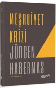 Cover-Bild zum Titel 'Mesruiyet Krizi' von 'Jürgen Habermas'