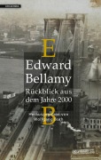 Cover-Bild zum Titel 'Rückblick aus dem Jahre 2000' von 'Edward Bellamy'