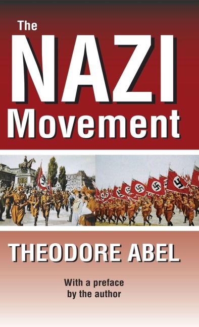 The Nazi Movement - Theodore Abel
