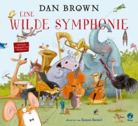 Cover-Bild zum Titel 'Eine wilde Symphonie' von 'Dan Brown'