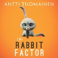 Cover-Bild zum Titel 'The Rabbit Factor' von 'Antti Tuomainen'