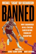Cover-Bild zum Titel 'Banned' von 'Michael Ray Richardson, Jacob Uitti'