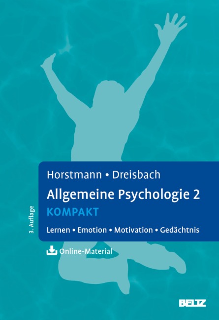 Allgemeine Psychologie 2 kompakt - Gernot Horstmann, Gesine Dreisbach