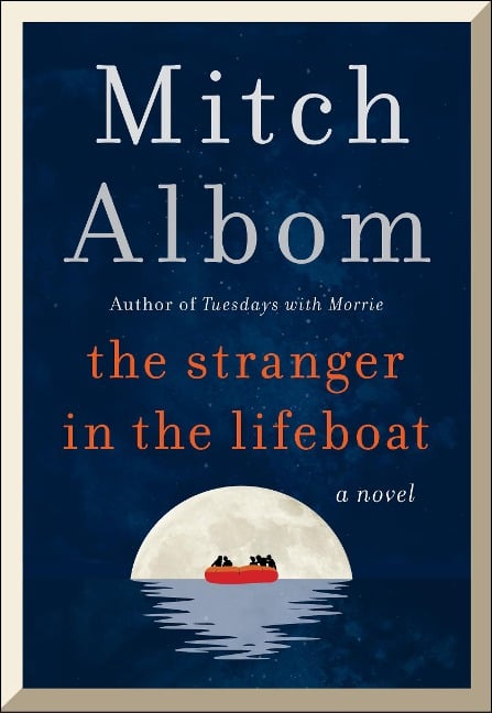 The Stranger in the Lifeboat - Mitch Albom