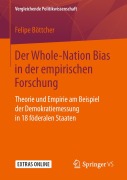 Cover-Bild zum Titel 'Der Whole-Nation Bias in der empirischen Forschung' von 'Felipe Böttcher'