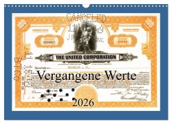 Cover-Bild zum Titel 'Vergangene Werte (Wandkalender 2026 DIN A3 quer), CALVENDO Monatskalender' von 'Ewald Steenblock'