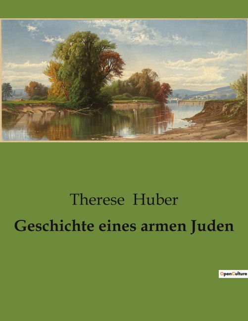 Geschichte eines armen Juden - Therese Huber