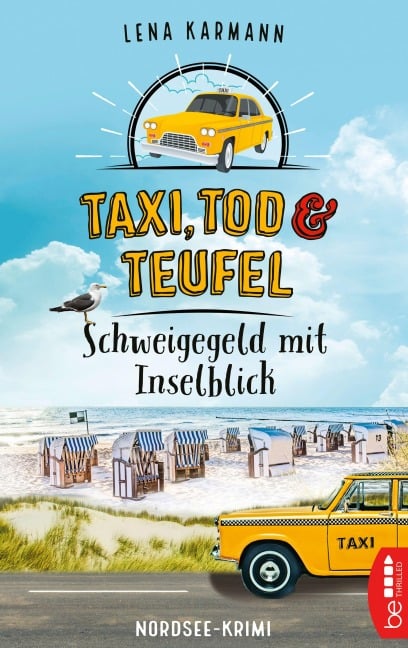 Taxi, Tod und Teufel -Schweigegeld mit Inselblick - Lena Karmann
