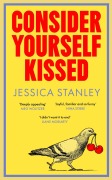 Cover-Bild zum Titel 'Consider Yourself Kissed' von 'Jessica Stanley'