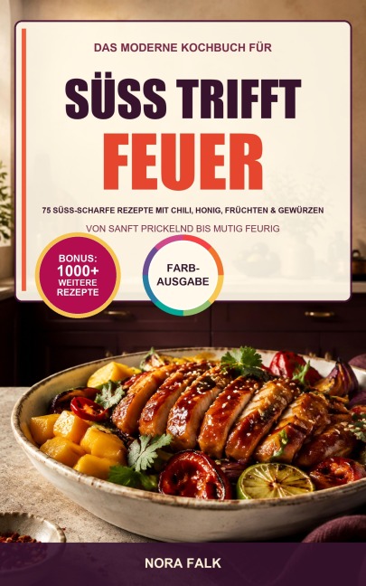 Süß trifft Feuer - Nora Falk