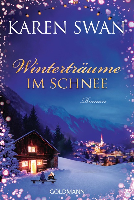 Winterträume im Schnee - Karen Swan