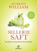 Cover-Bild zum Titel 'Selleriesaft' von 'Anthony William'