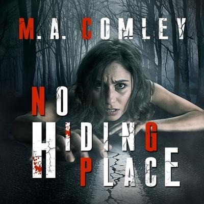 No Hiding Place Lib/E - M. A. Comley