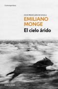 Cover-Bild zum Titel 'El Cielo Árido / The Arid Sky' von 'Emiliano Monge'