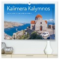 Kalimera Kalymnos (hochwertiger Premium Wandkalender 2024 DIN A2 quer), Kunstdruck in Hochglanz - Stefan O. Schüller und Elke Schüller