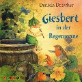 Giesbert in der Regentonne - Daniela Drescher