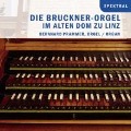 Cover-Bild zum Titel 'Die Bruckner-Orgel Im Alten Dom Zu Linz' von 'Bernhard Prammer'