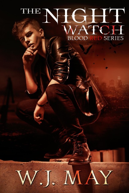 The Night Watch (Blood Red Series, #2) - W. J. May