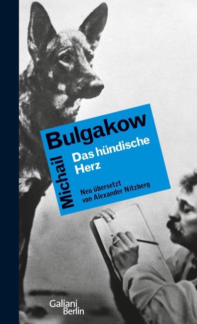 Das hündische Herz - Michail Bulgakow