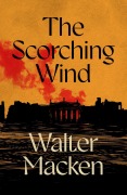 Cover-Bild zum Titel 'The Scorching Wind' von 'Walter Macken'