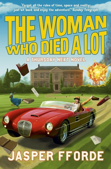 The Woman Who Died a Lot - Jasper Fforde