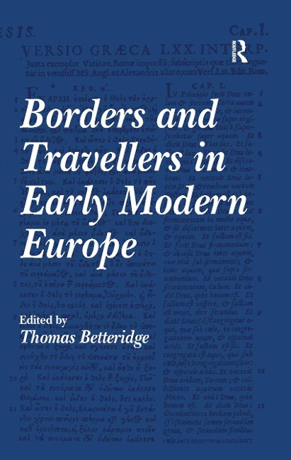 Borders and Travellers in Early Modern Europe - 