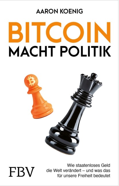 Bitcoin macht Politik - Aaron Koenig