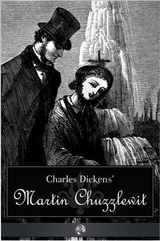 Martin Chuzzlewit - Charles Dickens