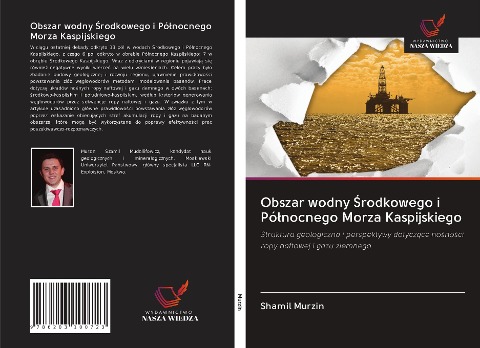 Obszar wodny ¿rodkowego i Pó¿nocnego Morza Kaspijskiego - Shamil Murzin
