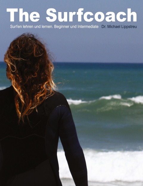 The Surfcoach - Michael Lippstreu