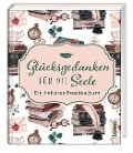 Glücksgedanken für die Seele - 