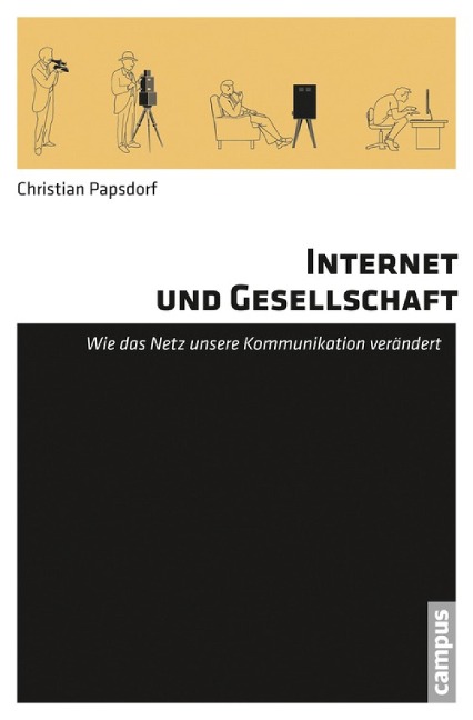 Internet und Gesellschaft - Christian Papsdorf