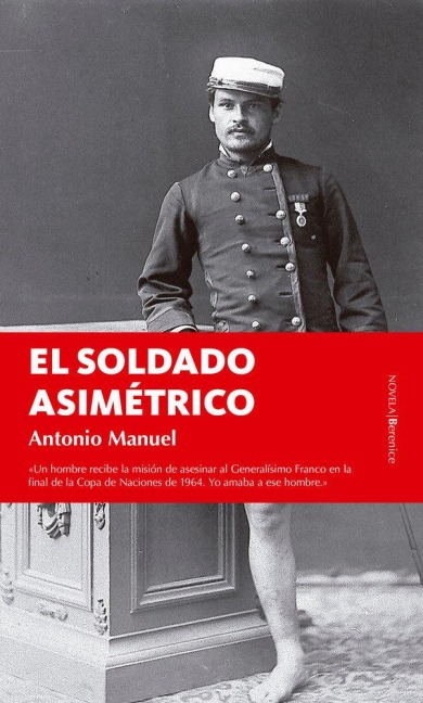 El Soldado Asimetrico - Antonio Manuel Rodriguez