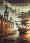 Cover-Bild zum Titel 'Geschichten aus der Hansestadt' von 'Christos Coulouris'