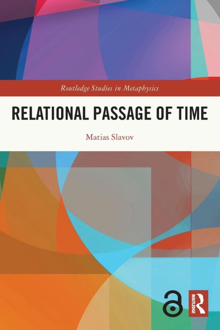 Relational Passage of Time - Matias Slavov