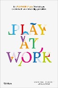 Cover-Bild zum Titel 'Play at Work' von 'Christian Deuschle, Jens Dröge'