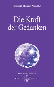 Cover-Bild zum Titel 'Die Kraft der Gedanken' von 'Omraam Mikhael Aivanhov'