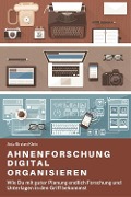 Cover-Bild zum Titel 'Ahnenforschung digital organisieren' von 'Anja Kirsten Klein'