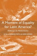 Cover-Bild zum Titel 'A Moment of Equality for Latin America?' von ''