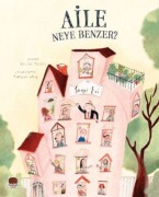 Cover-Bild zum Titel 'Aile Neye Benzer' von 'Saliha Türker'