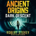 Dark Descent - Robert Storey