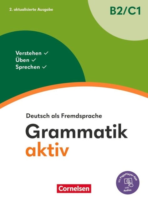 Grammatik aktiv - Deutsch als Fremdsprache - B2/C1 - Friederike Jin, Ute Voss