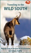 Cover-Bild zum Titel 'Traveling to the Wild South' von 'PAN Parks Foundation'