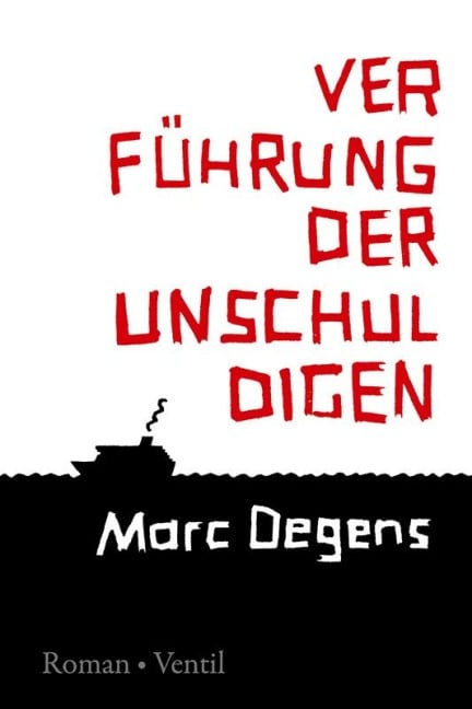 Verführung der Unschuldigen - Marc Degens