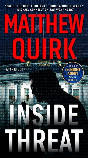 Inside Threat - Matthew Quirk